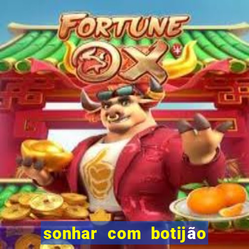 sonhar com botijão de gás jogo do bicho