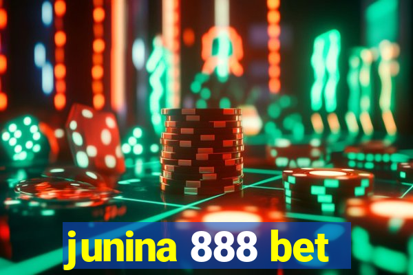 junina 888 bet