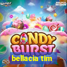 bellacia tim