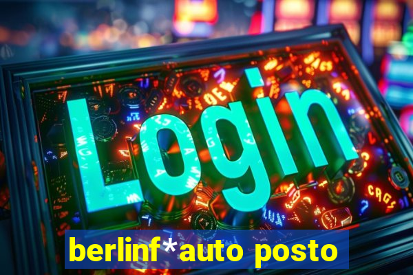 berlinf*auto posto