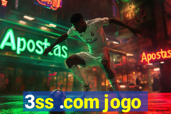 3ss .com jogo