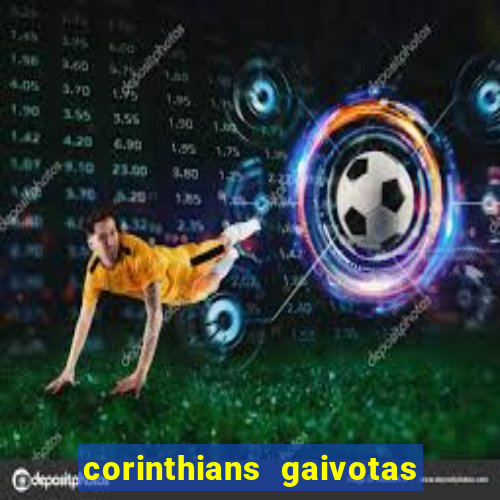 corinthians gaivotas da fiel