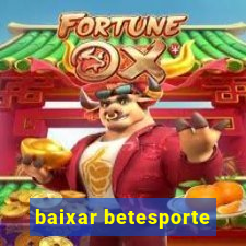 baixar betesporte