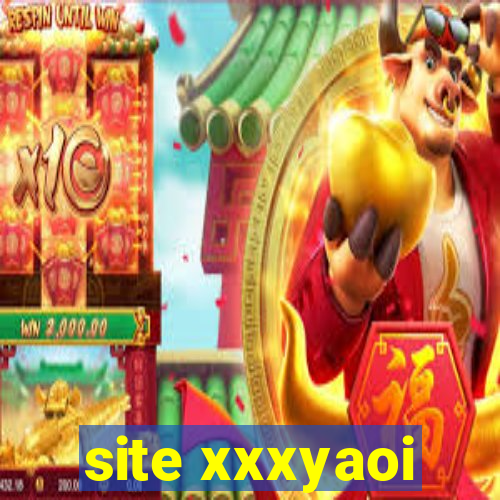 site xxxyaoi