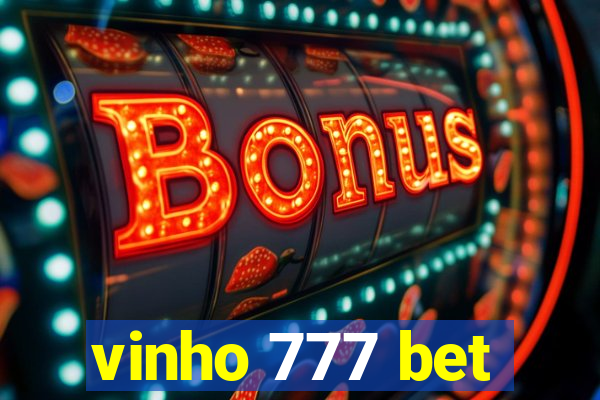 vinho 777 bet