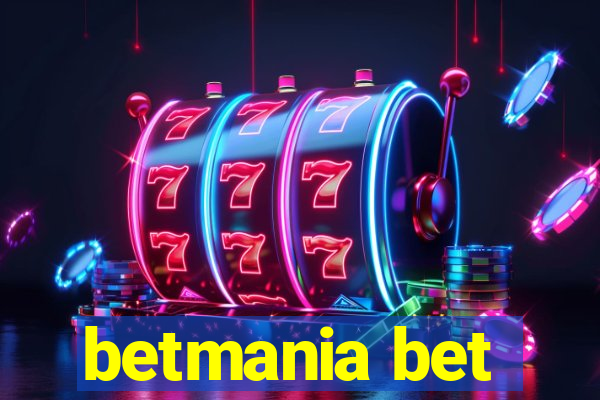 betmania bet