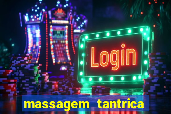 massagem tantrica em santos