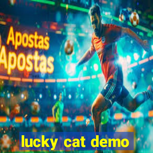 lucky cat demo