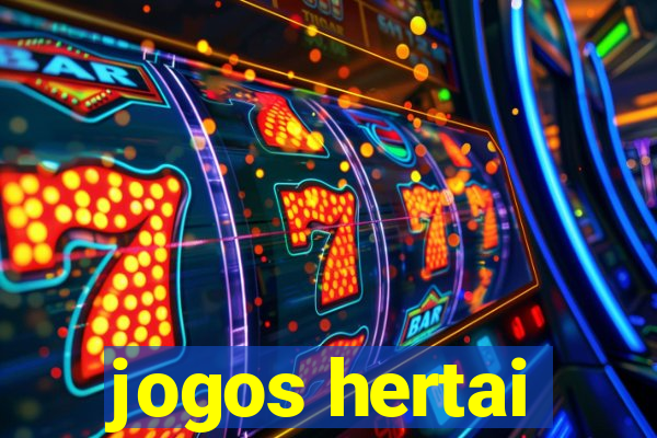 jogos hertai