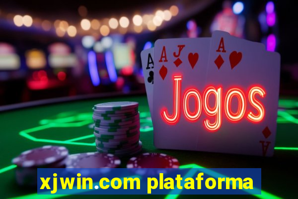 xjwin.com plataforma