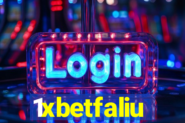 1xbetfaliu