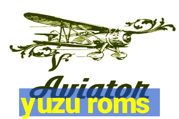 yuzu roms