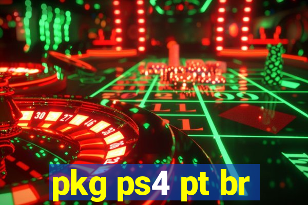 pkg ps4 pt br