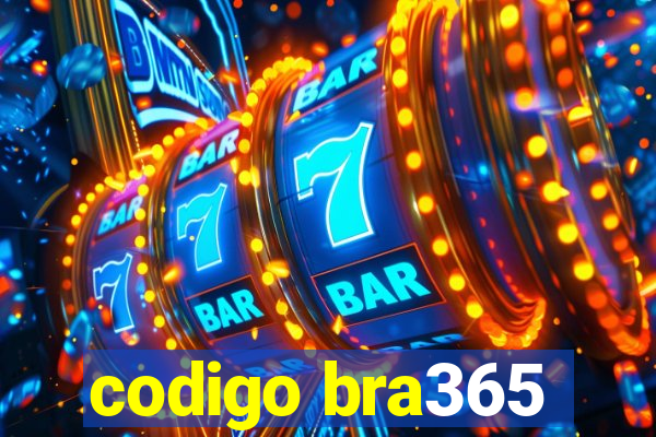 codigo bra365