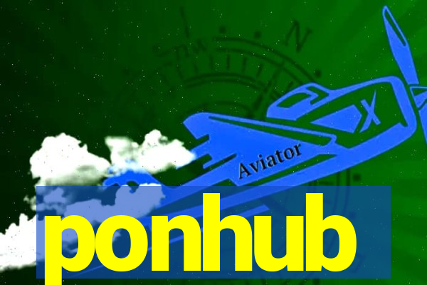 ponhub