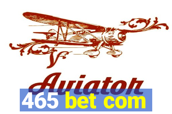 465 bet com