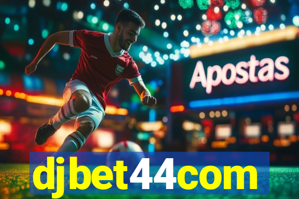 djbet44com