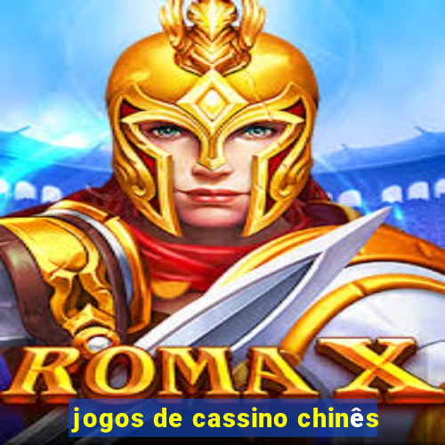 jogos de cassino chinês