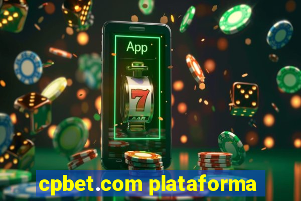 cpbet.com plataforma