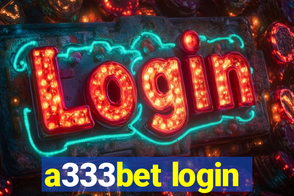 a333bet login