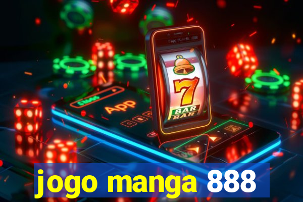 jogo manga 888