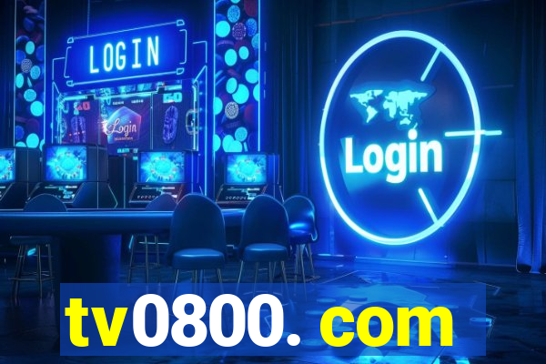 tv0800. com