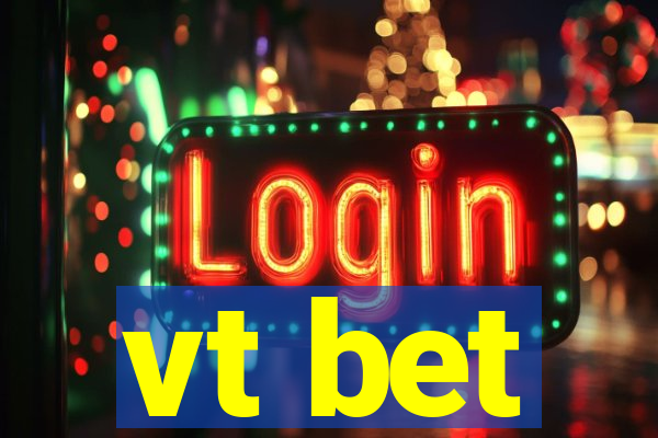 vt bet