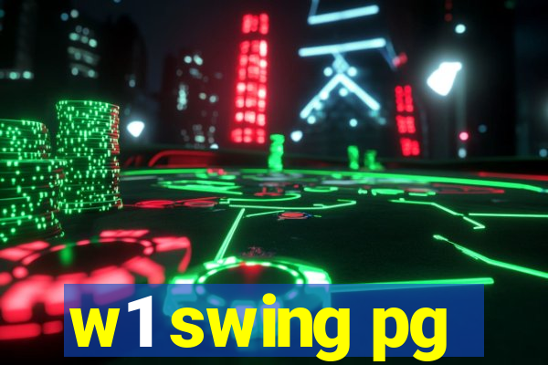 w1 swing pg