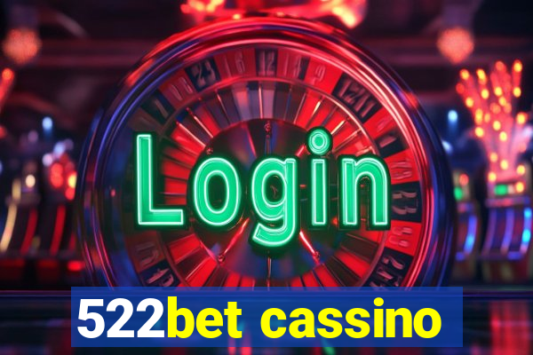 522bet cassino