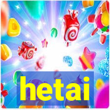 hetai