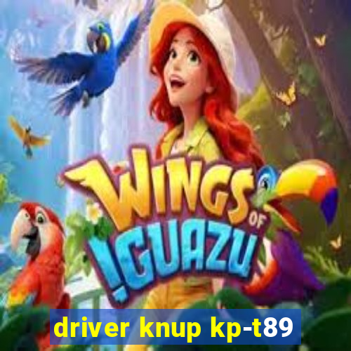 driver knup kp-t89