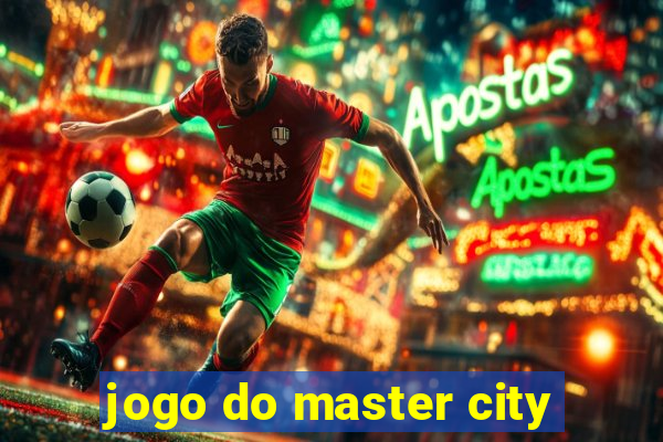 jogo do master city