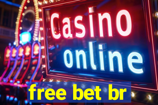 free bet br