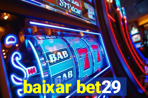 baixar bet29