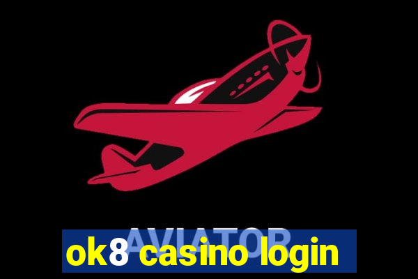 ok8 casino login