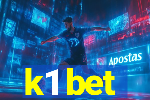 k1 bet