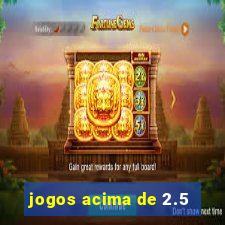 jogos acima de 2.5