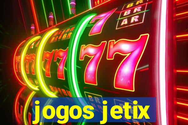 jogos jetix