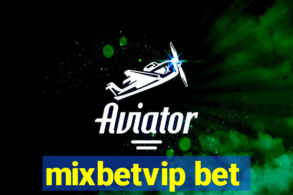 mixbetvip bet