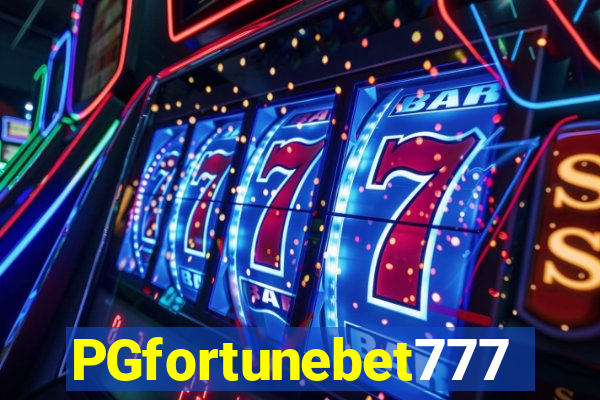 PGfortunebet777