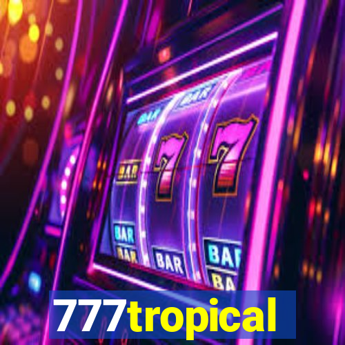 777tropical