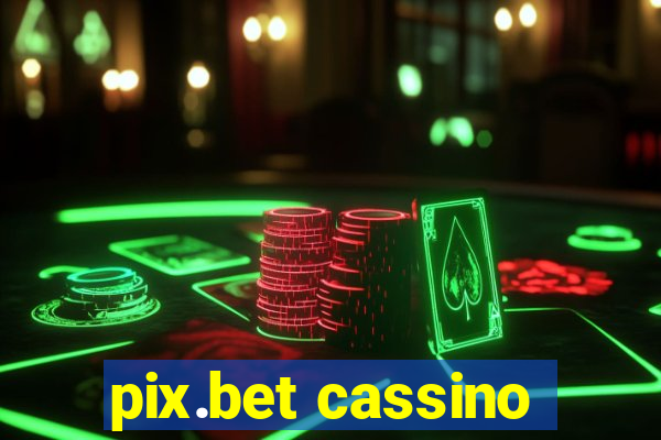 pix.bet cassino