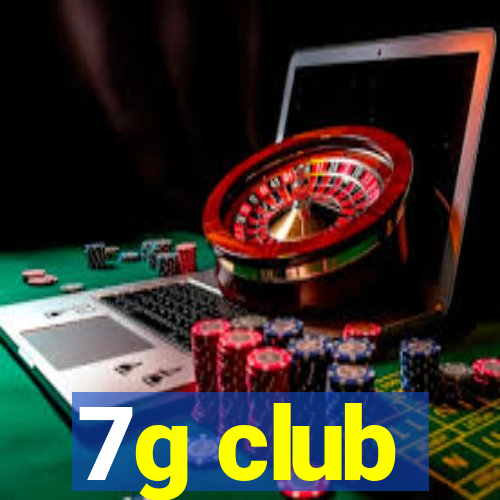 7g club