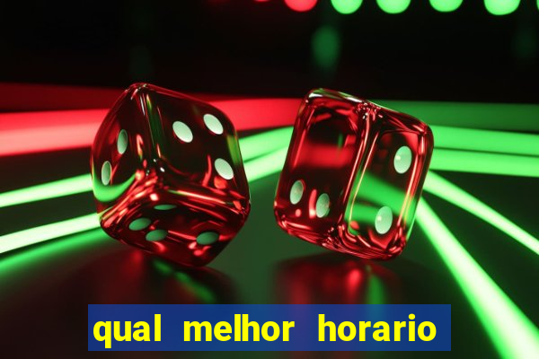 qual melhor horario para jogar betano