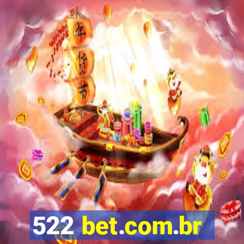 522 bet.com.br