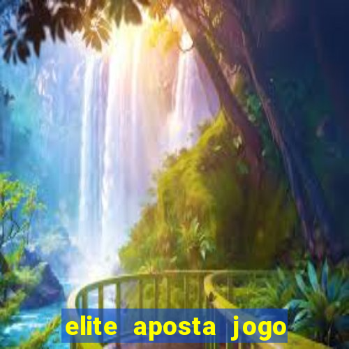 elite aposta jogo do bicho