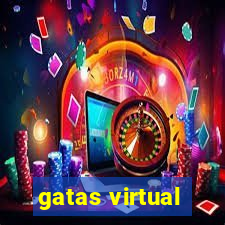 gatas virtual