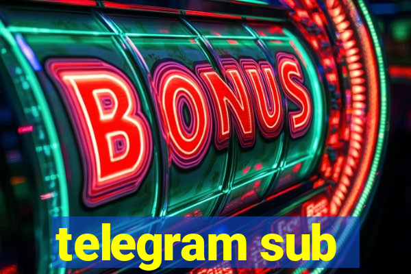 telegram sub