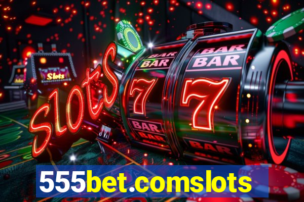 555bet.comslots