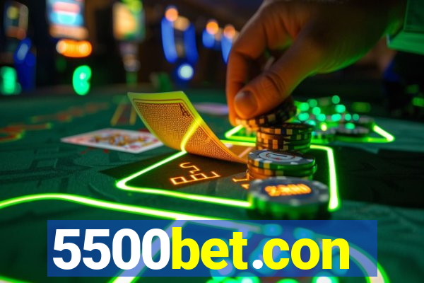 5500bet.con